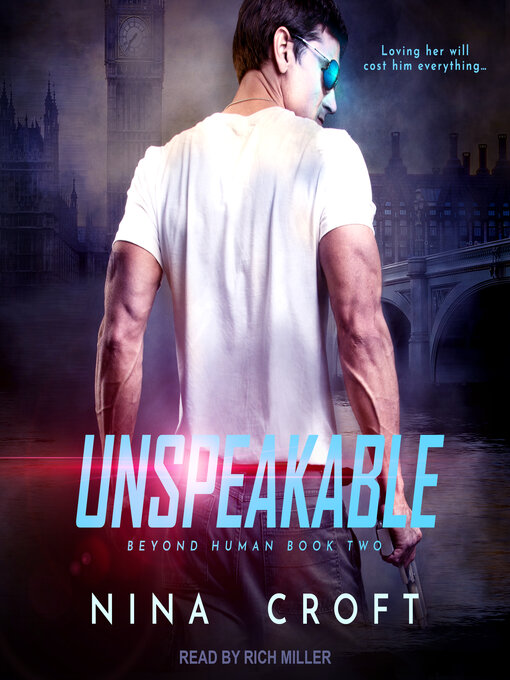 Title details for Unspeakable by Nina Croft - Available
